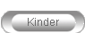 Kinder